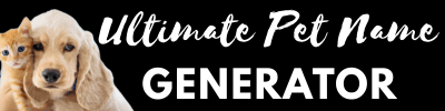 Ultimate Pet Name Generator