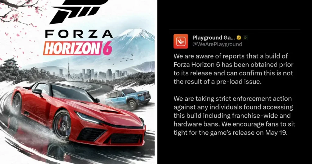 Forza Horizon 6 Leaked — Playground Games Issuing Hardware Bans Forza Horizon 6 Leaked — Playground Games Issuing Hardware Bans