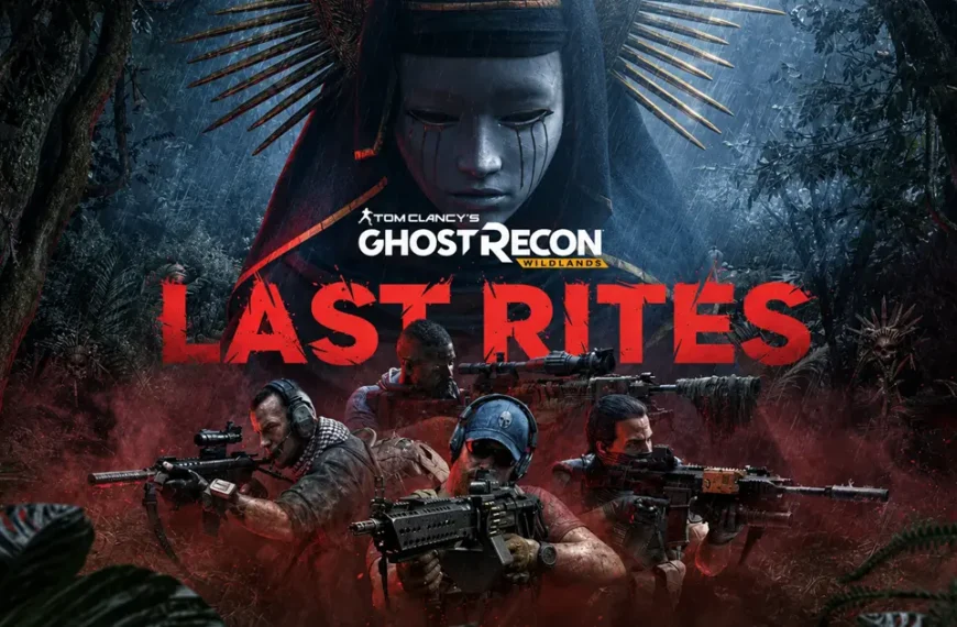 Ghost Recon Wildlands Gets Free Last Rites Update